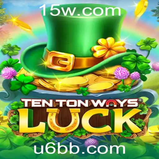 6bb - Explorando o Universo de TenTonWaysLuck: Uma Jornada através de Estratégias e Emoções